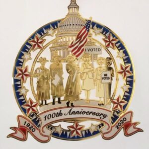 100th Anniversary Woman's Right to Vote